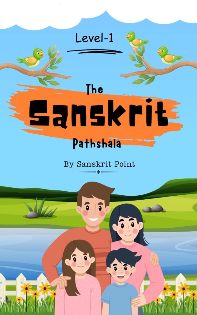 The Sanskrit Pathshala (Level-1) by Sanskrit Point